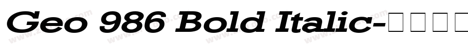 Geo 986 Bold Italic字体转换